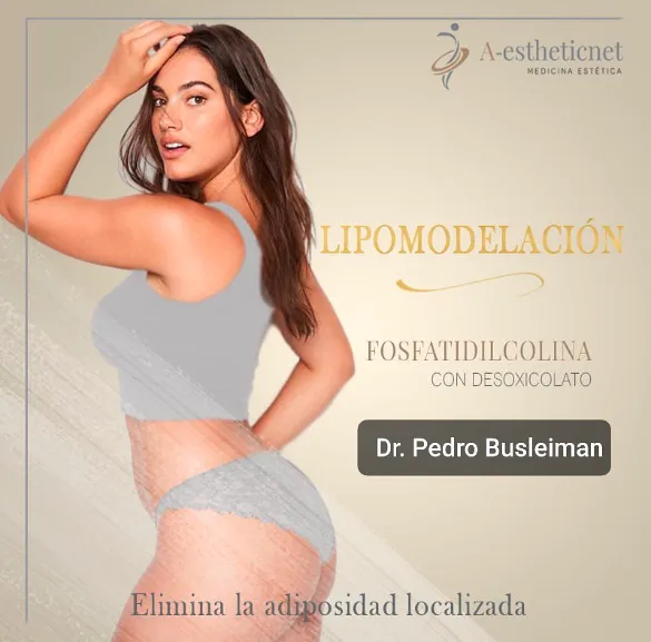 Lipomodelación corporal con fosfatidilcolina — A-Estheticnet, Dr. Pedro Busleiman